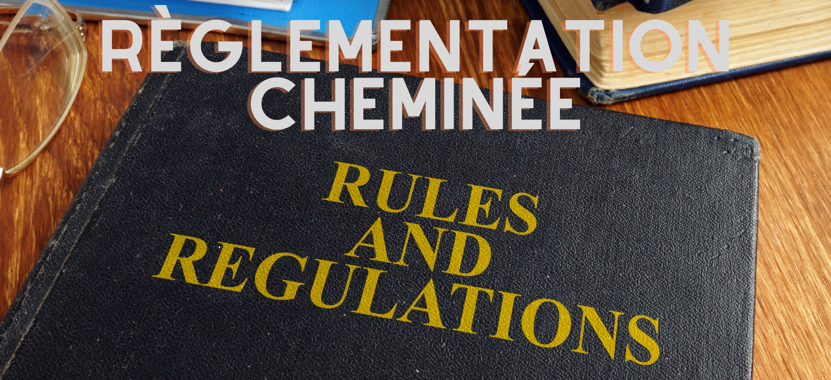 Reglementation cheminee 1